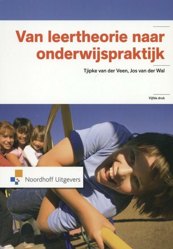 Van leertheorie naar onderwijspraktijk book