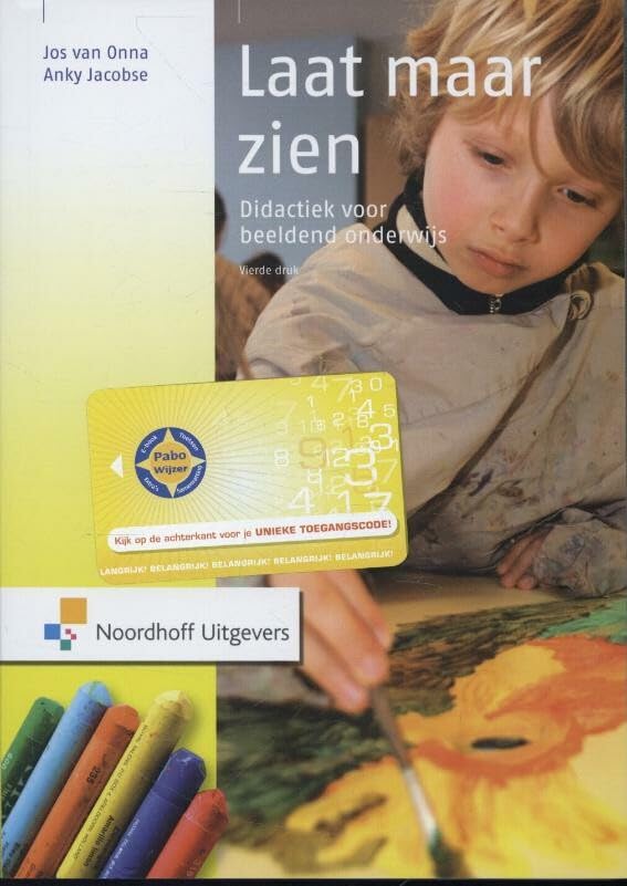 Laat maar zien: didactiek voor beeldend onderwijs book