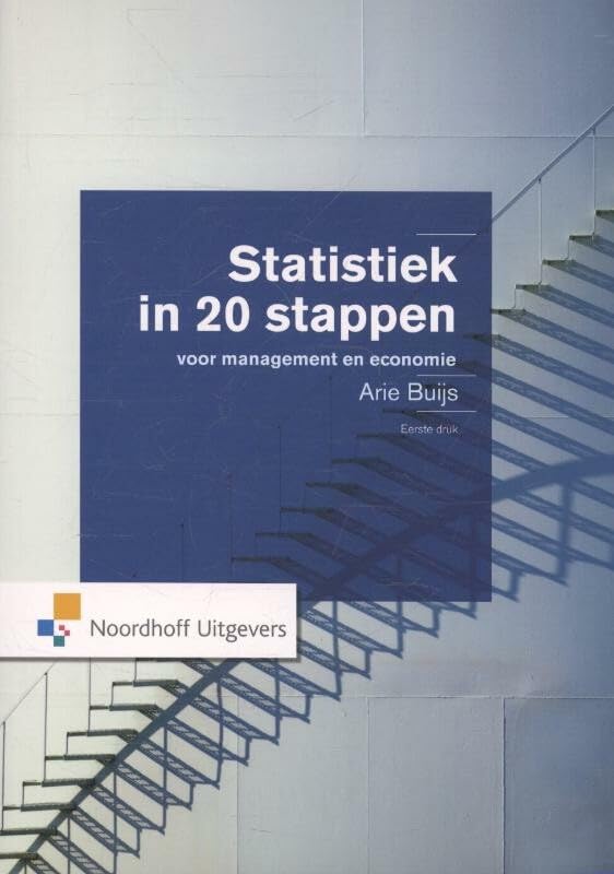 Statistiek in 20 stappen: voor management en economie book