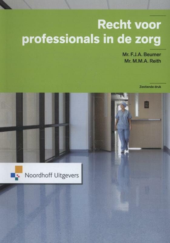 Recht voor professionals in de zorg book