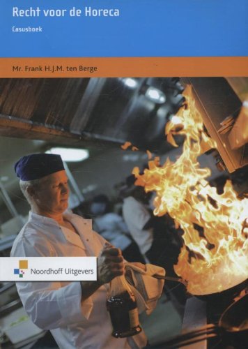 Recht voor de Horeca - Casusboek book