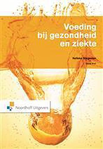 Voeding bij gezondheid en ziekte: handboek voor de gezondheidszorg book