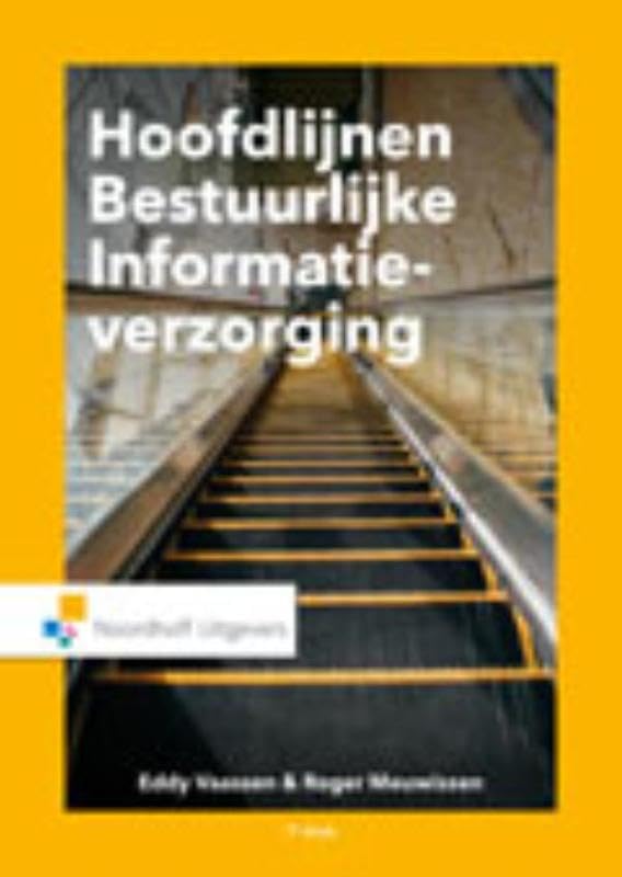 Hoofdlijnen bestuurlijke informatieverzorging Books