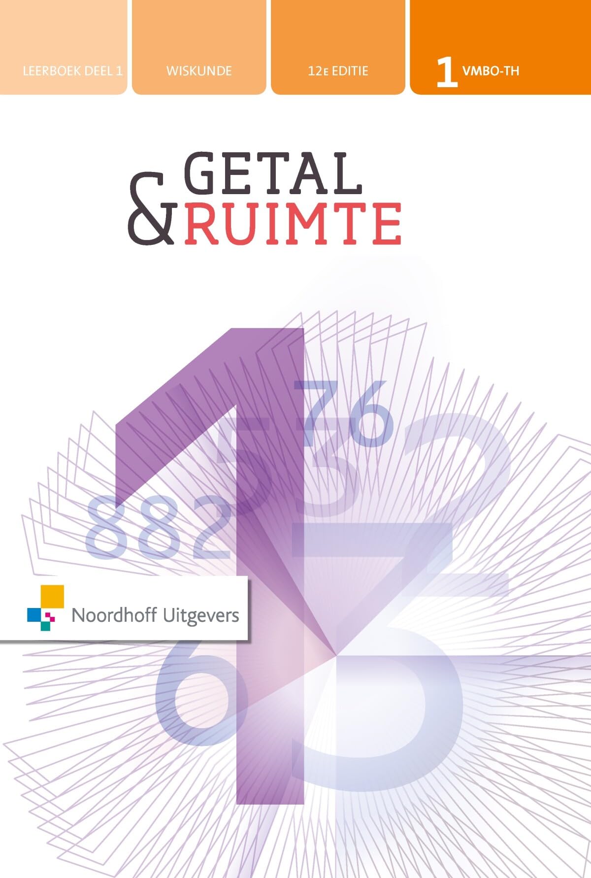 Getal & Ruimte 12e ed vmbo-t/havo 1 leerboek deel 1 book