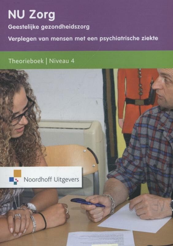 Geestelijke gezondheidszorg: verplegen van mensen met een psychiatrische ziekte book