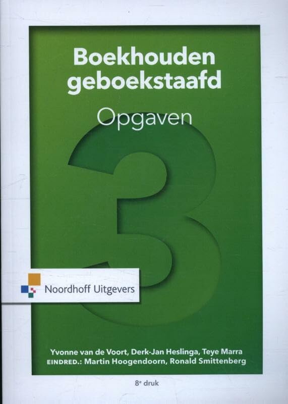 Boekhouden geboekstaafd Opgaven 3 book
