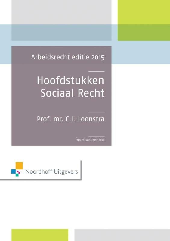 Hoofdstukken Sociaal Recht editie 2015 book