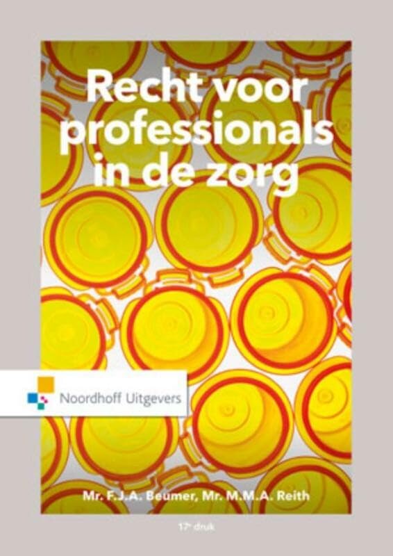 Recht voor professionals in de zorg book