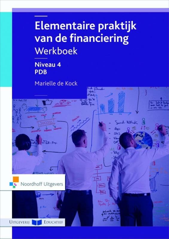 Elementaire praktijk van de Financiering werkboek niveau 4 PDB book