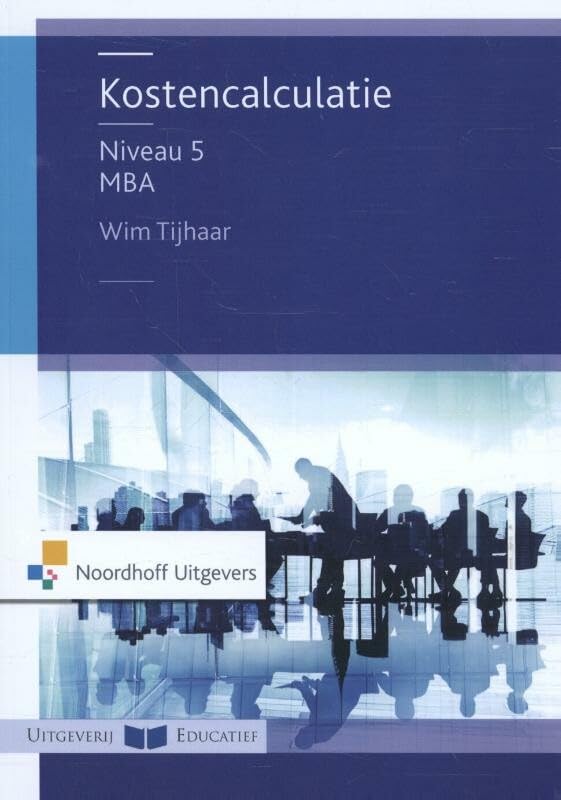 Kostencalculatie Niveau 5 MBA book