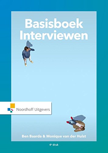 Vast Boek: handleiding voor het voorbereiden en afnemen van interwiews (Basisboek interviewen: handleiding voor het voorbereiden en afnemen van interviews) Non-fiction
