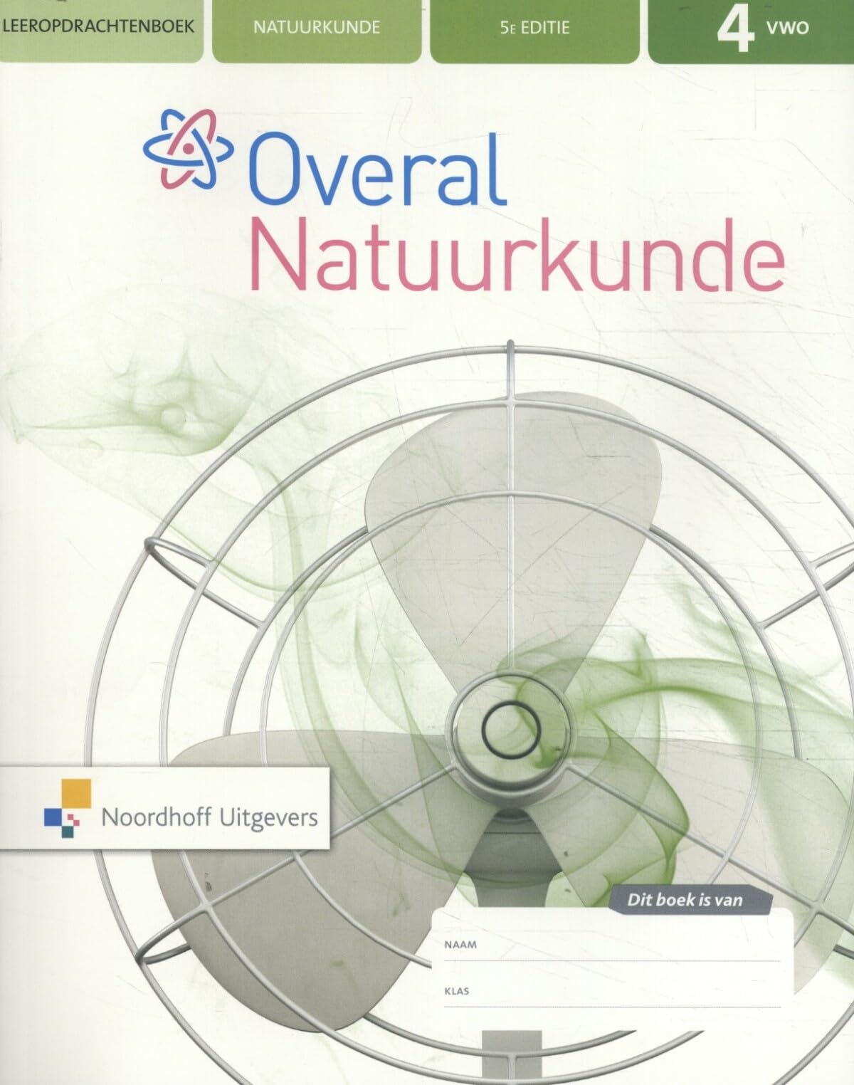 Overal Natuurkunde Leeropdrachtenboek 4 vwo book
