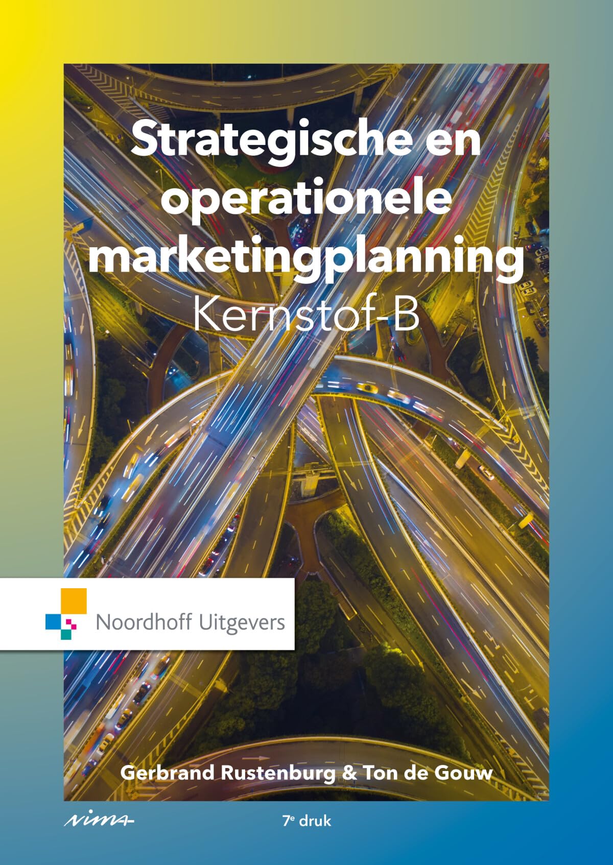 Strategische en operationele marketingplanning: kernstof B book