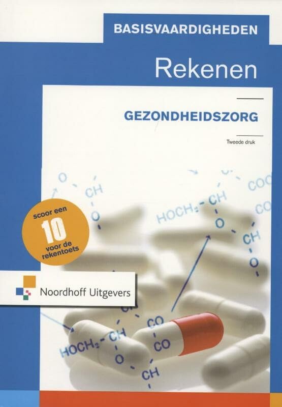 Basisvaardigheden rekenen voor de gezondheidszorg book