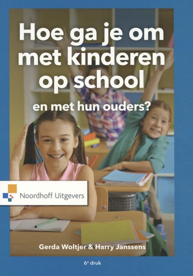 Vast Boek (Hoe ga je om met kinderen op school en met hun ouders?) Learning & Reference