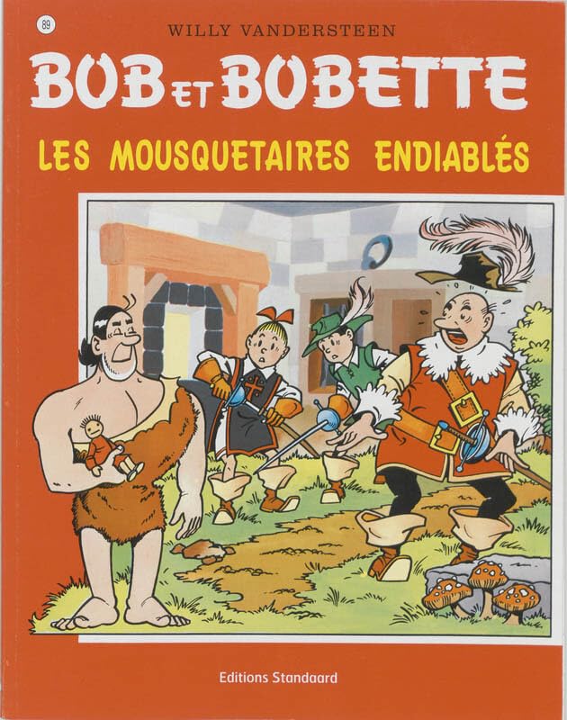 Les mousquetaires endiablés (Bob et Bobette, 89) Books