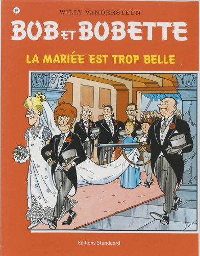 La mariée est trop belle (Bob et Bobette, 92) Books