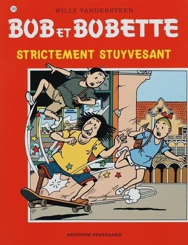 Strictement Stuyvesant (Bob et Bobette, 269) Humour & Satire