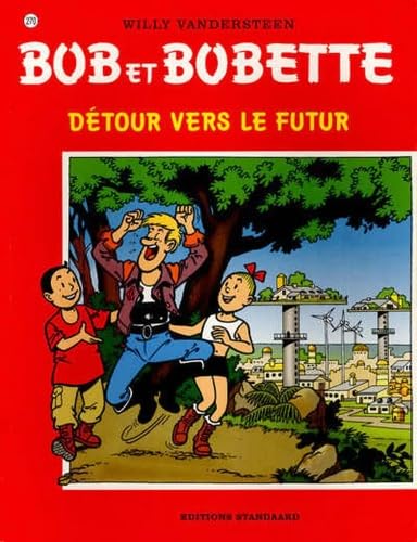 Detour vers le futur (Bob et Bobette, 270, Band 270) Humour & Satire