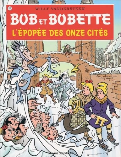 L'epopee des onze cites (Bob et Bobette, 298) Manga