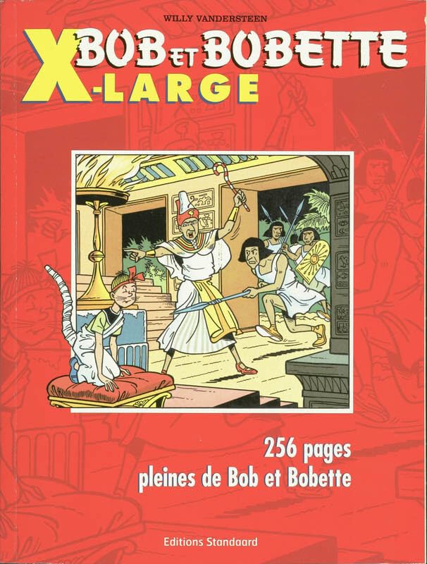 X-large set / druk 1: Bevat : le lit volant ; la trompette magique ; le secret d'Ubasti (Bob et Bobette X-Large) Books