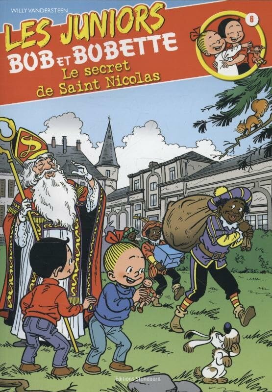 Le secret de Saint Nicolas! (Les juniors Bob et Bobette, 6) Books