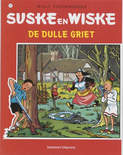 De dulle Griet (Suske en Wiske, 78) Humour & Satire