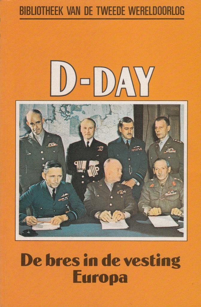 D-day: de bres in de vesting Europa Books