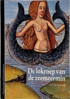 De lokroep van de zeemeermin (Standaard ontdekkingen, 18) Politics & History