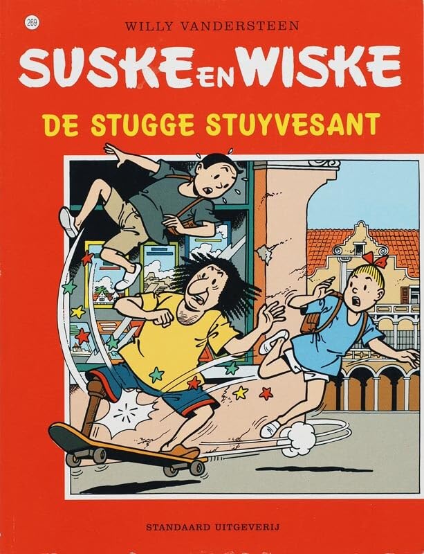 De stugge Stuyvesant (Suske en Wiske, 269, Band 269) Humour & Satire