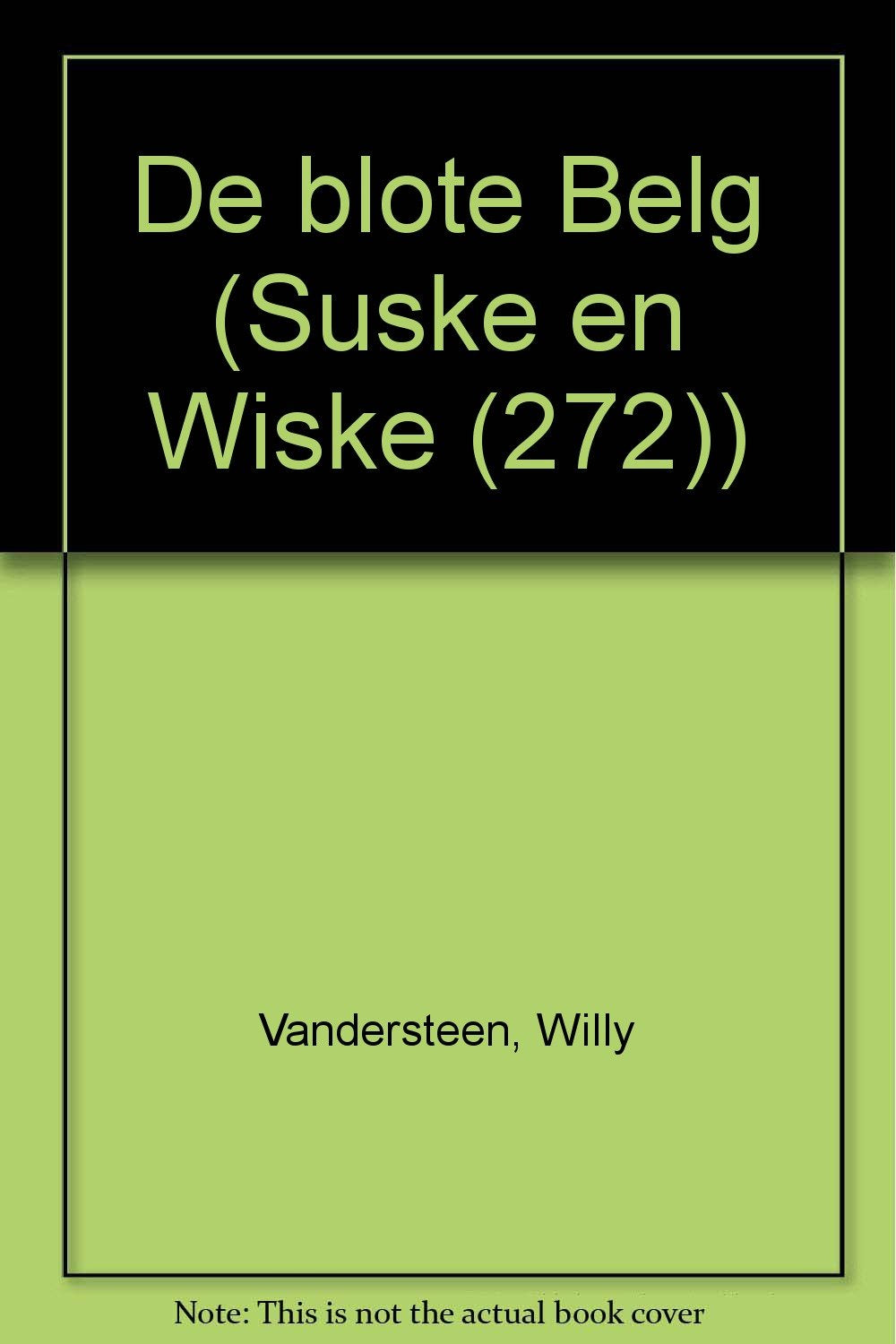 De blote Belg (Suske en Wiske, 272, Band 272) Humour & Satire
