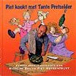 Piet kookt met Tante Pretselder: eerste gezond en speels kookboek book
