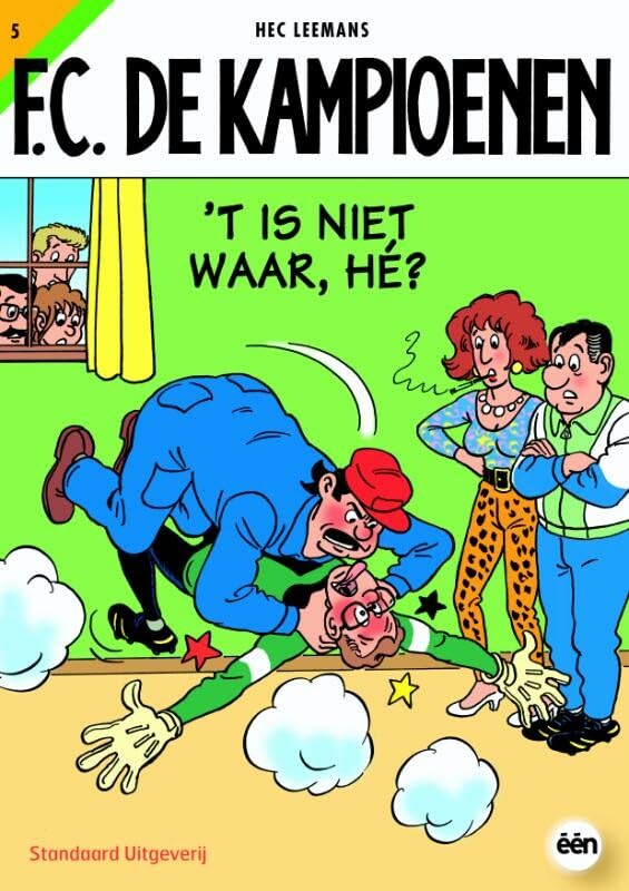 't Is niet waar, he? (FC De Kampioenen, 5) Manga
