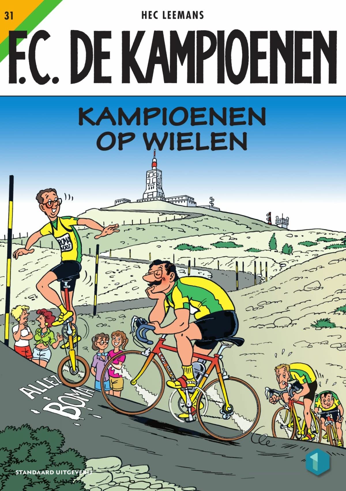 Kampioenen op wielen (FC De Kampioenen, 31) Manga