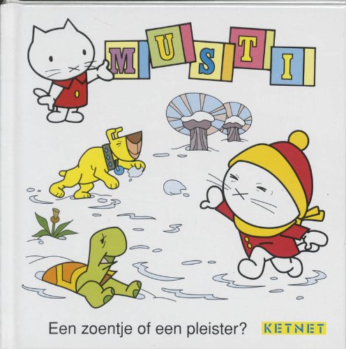 Een zoentje of een pleister ? book