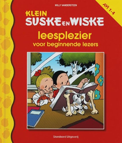 Klein Suske en Wiske: leesplezier voor beginnende lezers book