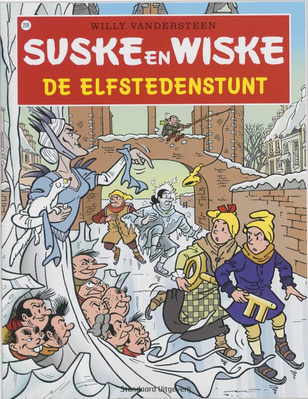 De elfstedenstunt (Suske en Wiske, 298, Band 298) Humour & Satire
