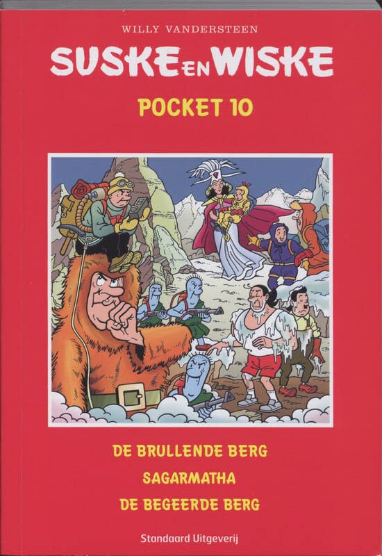 Suske en Wiske Pocket 10: De brullende berg - Sagarmatha - De begeerde berg Books
