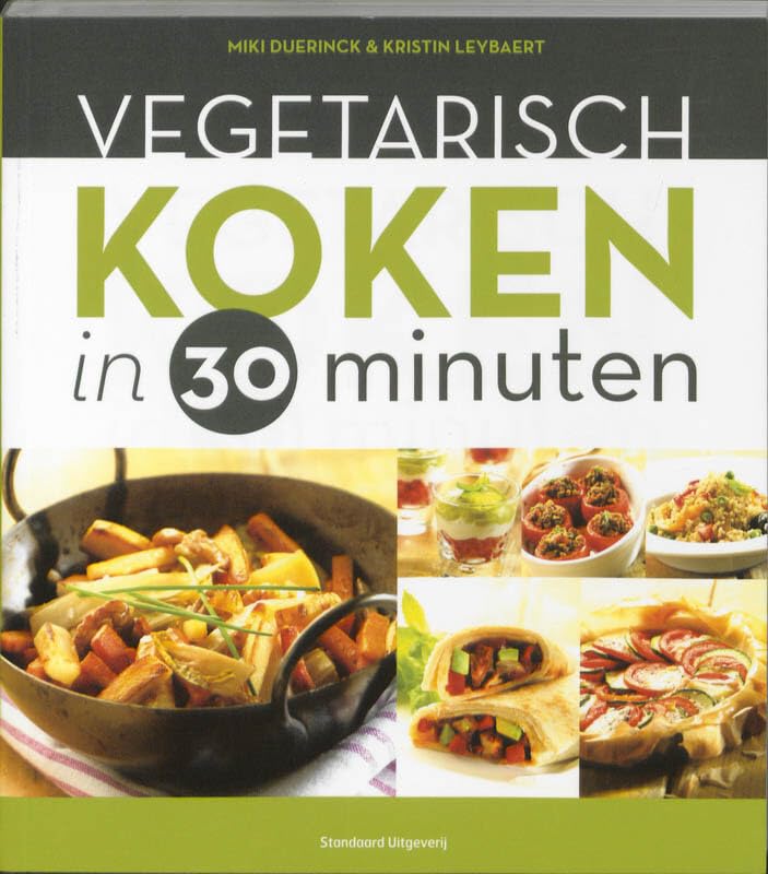 Vegetarisch koken in 30 minuten Leisure, Home & Garden