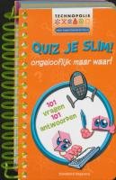 Quiz je slim!: ongelooflijk maar waar! (Technopolis waar experimenteren fun is) Tiptoi & Games
