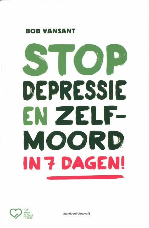 Stop depressie en zelfmoord in 7 dagen! book