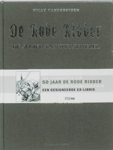 De Rode Ridder 223: De Sluier van Wuustwezel: Luxe editie ter gelegenheid van 50 jaar De Rode Ridder Books