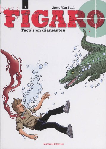 Taco's en diamanten / druk 1 (Figaro (04)) Books