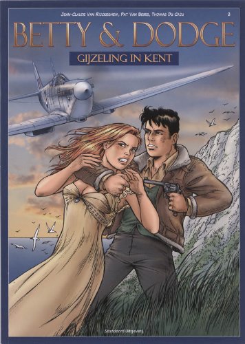 Gijzeling in Kent / 03 / druk 1 (Betty & Dodge (03)) Books