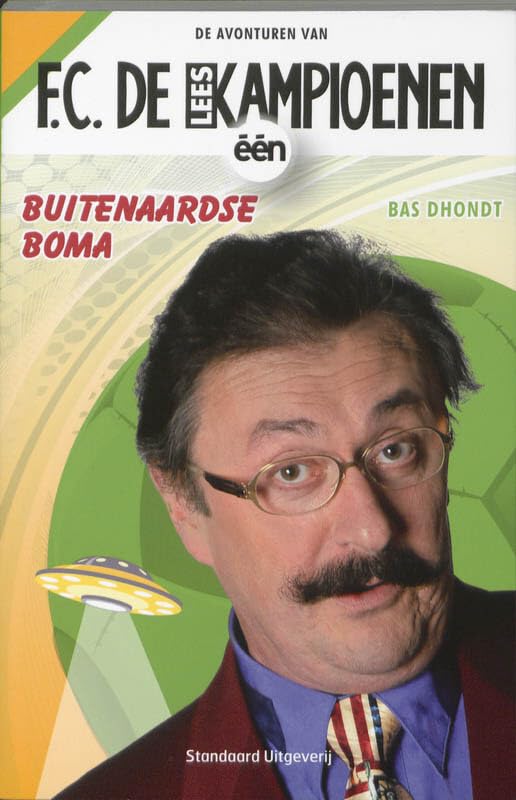 Buitenaardse Boma (Lees de avonturen van F.C. De Kampioenen) Novels & Short Stories