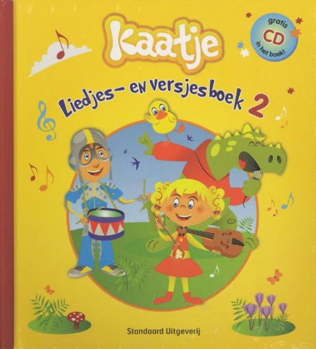 Kaatje liedjes en versjesboek / druk 1 (Kaatje en Kamiel (2)) Children's books