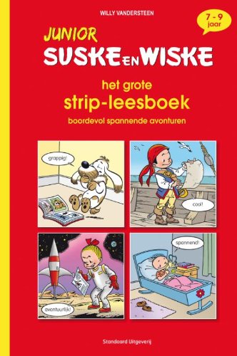 Het grote strip-leesboek: boordevol spannende avonturen book