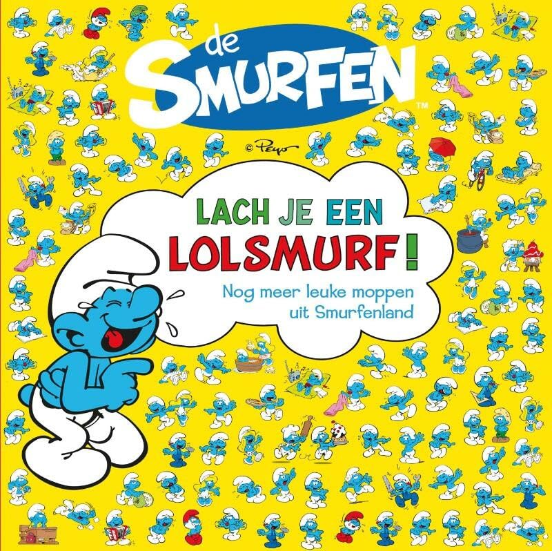 Lach je een Lolsmurf!: nog meer leuke moppen uit Smurfenland (De smurfen) book