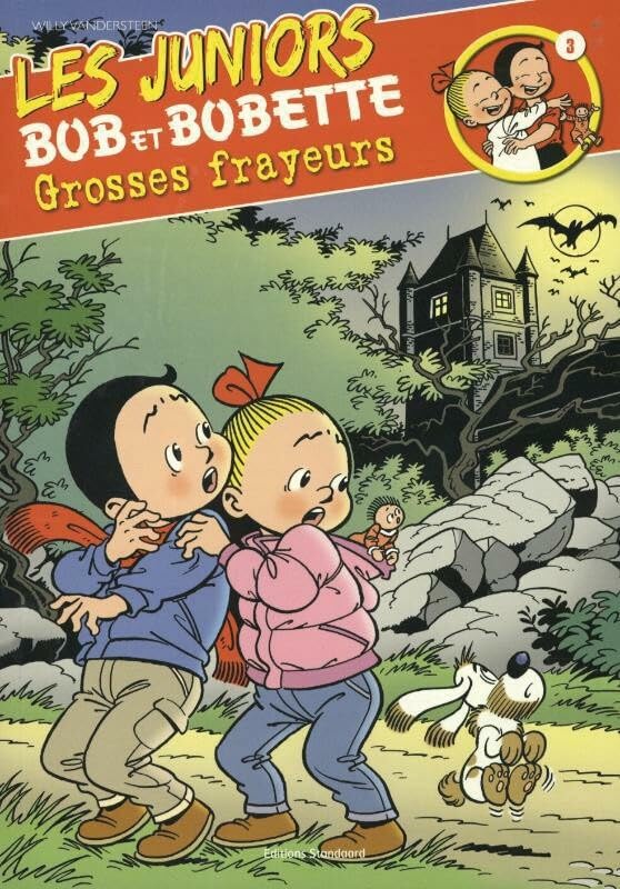 Crosses frayeurs (Juniors Bob et Bobette, 3, Band 3) Books