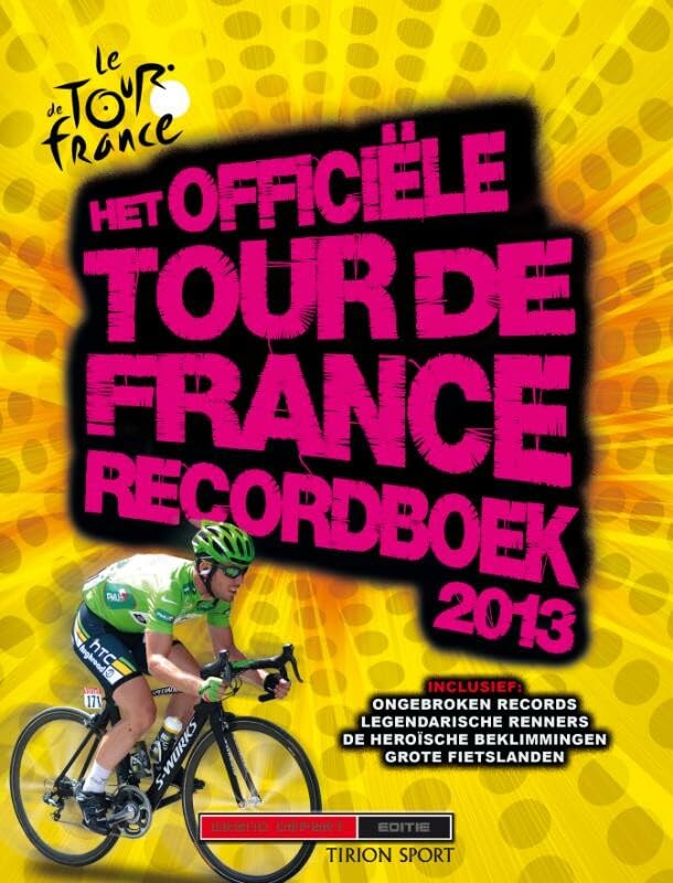 Het officiele tour de France recordboek 2013 book
